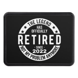 funny retirement, retired, retired firefighter, re trailer hitch cover