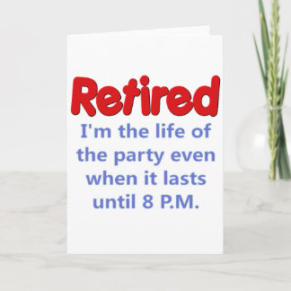 Funny Retirement Saying Card