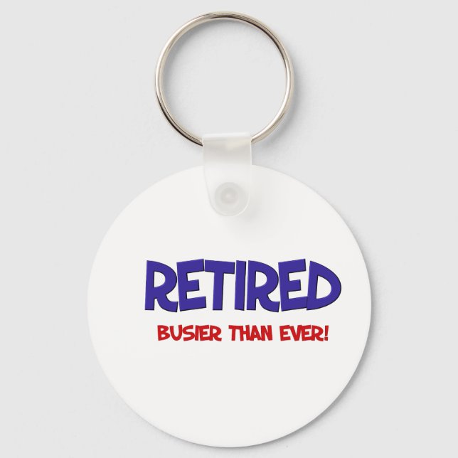Funny Retirement Saying Keychain (Front)