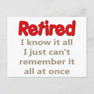 Funny Retirement Saying Postcard