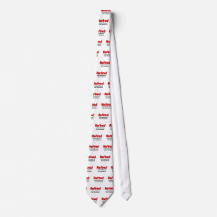 Funny Retirement Saying Tie