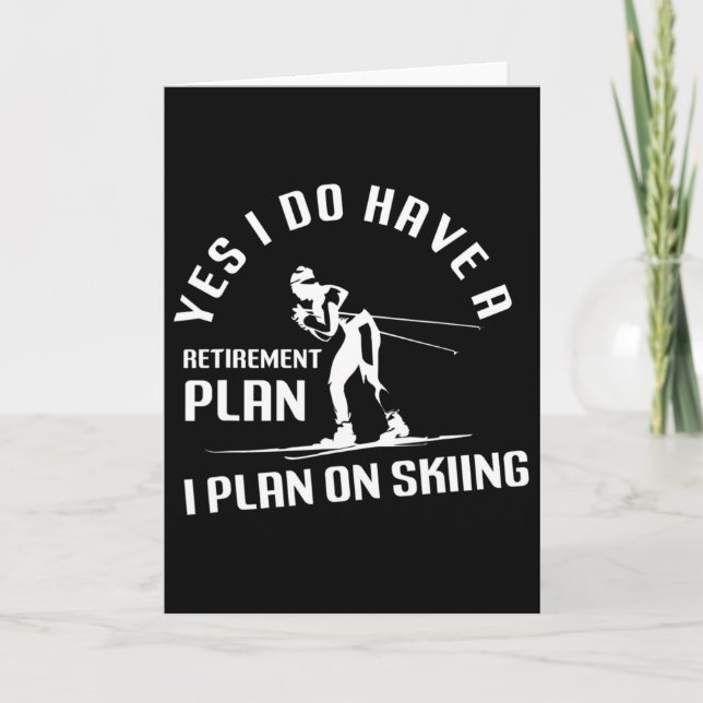 Funny Retirement Skiing  Card (Front)