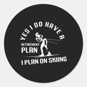 Funny Retirement Skiing Classic Round Sticker