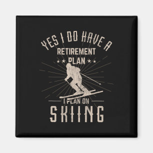 Funny Retirement Skiing Gift For Retired Skier Magnet