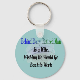 Funny Retirement T-Shirts and Gifts Keychain