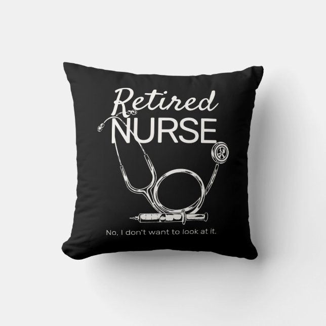 Funny Retiring Nurse Retirement Nursing Throw Pillow (Front)