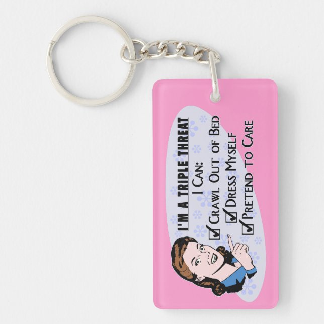 Funny Retro 50's Sarcastic Woman: Triple Threat Keychain (Front)