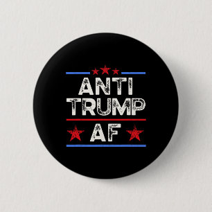 Funny Retro Anti-trump Af, Anti Fascism, Pro Human 2 Inch Round Button