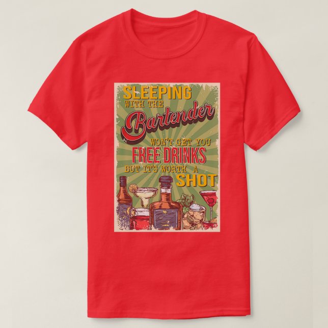Funny Retro Badge Style Sleeping with a Bartender  T-Shirt (Design Front)