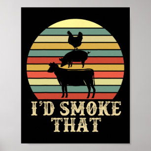 Funny Retro Bbq Party Smoker Chef Dad Gift I’d Smo Poster