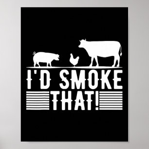 Funny Retro Bbq Party Smoker Chef Dad Gift I’d Smo Poster
