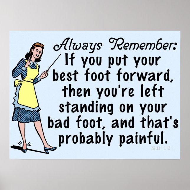 Funny Retro Best Foot Demotivational Poster (Front)