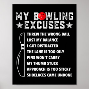 Funny Retro Bowling Excuses For League Night Bowle Poster