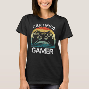 Funny Retro Certified Gamer Gaming Video Games T-Shirt