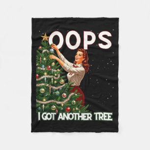 Funny Retro Christmas Oops I Got Another Tree Fleece Blanket