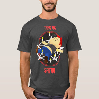 Funny Retro Cute Halloween Take Me Satan T-Shirt