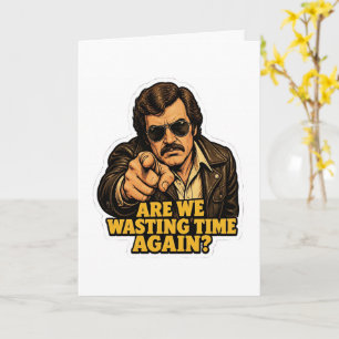 Funny Retro Detective  Wasting Time Office Meme Card
