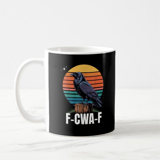 Funny Retro F-Caw-F Bird Crow Crow Bird  Coffee Mug (Left)