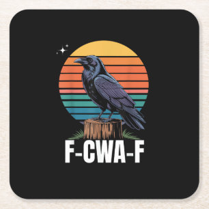 Funny Retro F-Caw-F Bird Crow Crow Bird  Square Paper Coaster