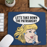 Funny Retro Feminist Pop Art Anti Patriarchy Mouse Pad<br><div class="desc">Let's Take Down the Patriarchy gift. Cute retro pop art feminism design for a strong pro choice woman voting for female leadership in our country. Stand up for women's rights and female empowerment with this cool political humour cartoon that features a pretty blonde leader planning a women's march on a...</div>