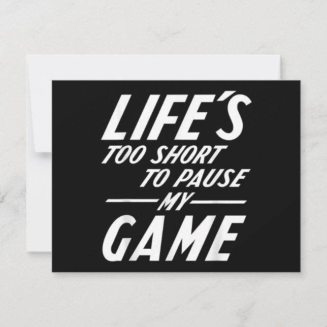 Funny Retro Gamer - Life's Too Short to Pause My G (Front)