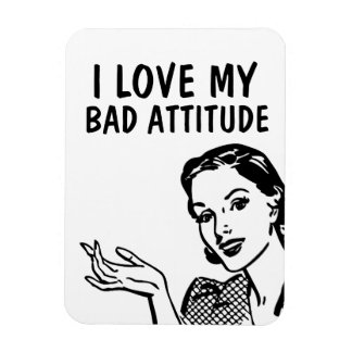 FUNNY RETRO HOUSEWIFE LOVE BAD ATTITUDE MAGNET