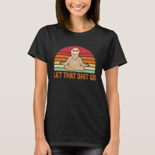 Funny Retro Meditating Sloth in Lotus Yoga Pose T T-Shirt