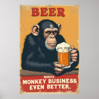Funny Retro Monkey Beer Art - Makes Monkey Busines
