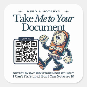 Funny Retro Need A Notary Marketing Square Sticker