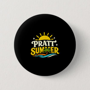 Funny retro pratt summer california political 2 inch round button