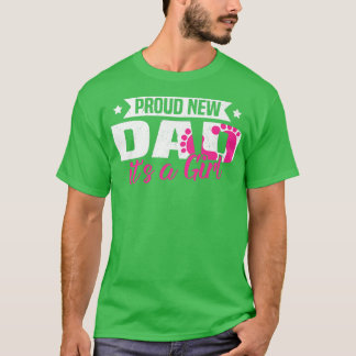 Funny Retro Proud New Dad It's A Girl Gender Revea T-Shirt