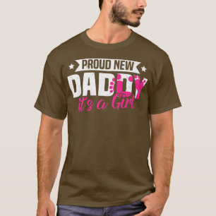 Funny Retro Proud New Daddy It's A Girl Gender Rev T-Shirt