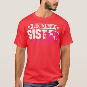 Funny Retro Proud New Sister It's A Girl Gender Re T-Shirt