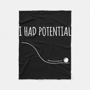 Funny retro saying i had potential fleece blanket