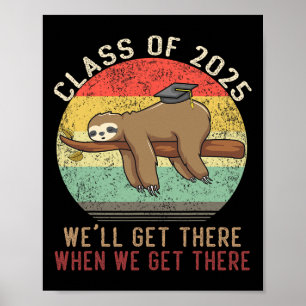 Funny Retro Senior Cl Of 2025 Sloth Cap Graduation Poster