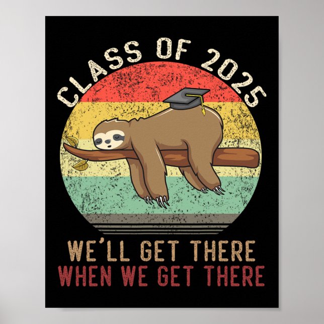 Funny Retro Senior Cl Of 2025 Sloth Cap Graduation Poster (Front)