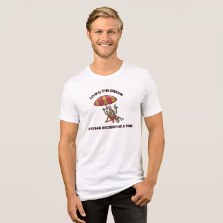 Funny Retro Skeleton Living The Dream Bad Decision Tri-Blend Shirt