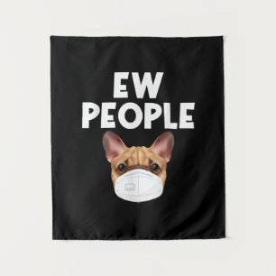 Funny Retro Vintage Bulldog Wearing Mask Ew People Tapestry