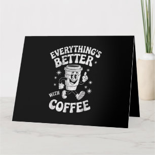 Funny Retro Vintage Coffee Men or Women Coffee Card