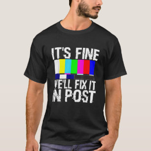 Funny Retro Vintage Filmmaker Fix It In Post T-Shirt