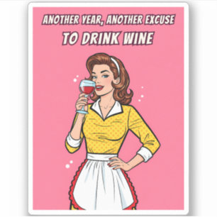 Funny Retro Vintage Wine Humor Pink Pop Art 