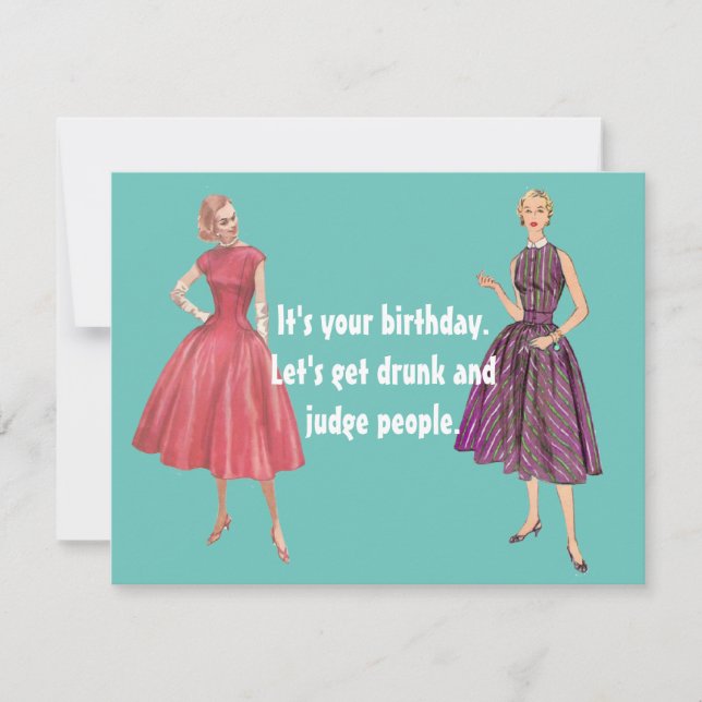 Funny Retro Women Lets Get Drunk Flat Birthday  Card (Front)