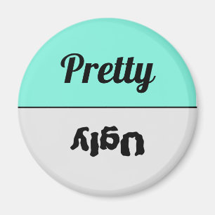 Funny Reversible Pretty Ugly Dishwasher Magnet