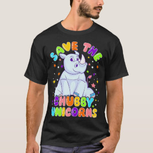 Funny Rhinoceros Rhino Save The Chubby Unicorns Pr T-Shirt