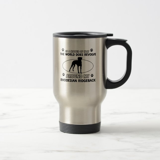 funny RHODESIAN RIDGEBACK designs Travel Mug (Right)