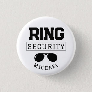 Funny Ring Security Wedding Favour Kid 1 Inch Round Button