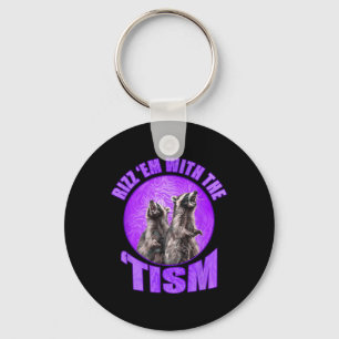 Funny Rizz Em With The Tism Meme Autistic Raccoon Keychain