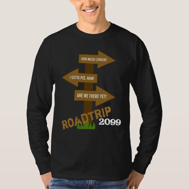 Funny Roadtrip Customizable T-Shirt (Front)