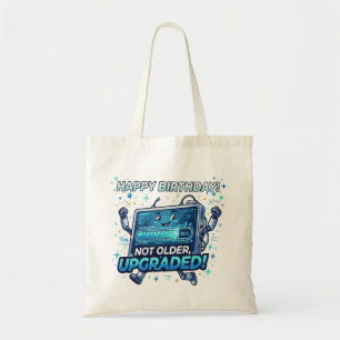 Funny Robot Birthday Upgrade Tote Bag
