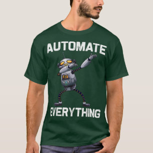 Funny Robot For Men Women Robotics Technology Mach T-Shirt